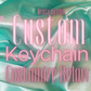 Custom  Keychain